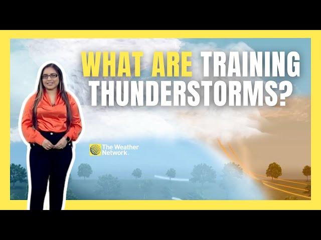 What Are Training Thunderstorms, and Why Do They Bring So Much Rain?