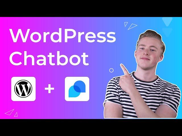 How to Create a WordPress Chatbot in 2023 (No Coding Required)