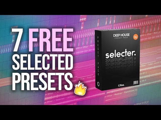FREE SELECTED Style Preset Pack | 7 Serum Deep House Presets 