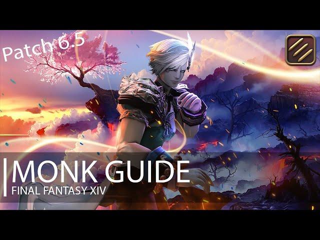 FFXIV: Endwalker Monk Guide [Patch 6.5]