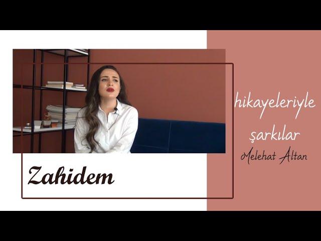 Melehat Altan - Zahidem