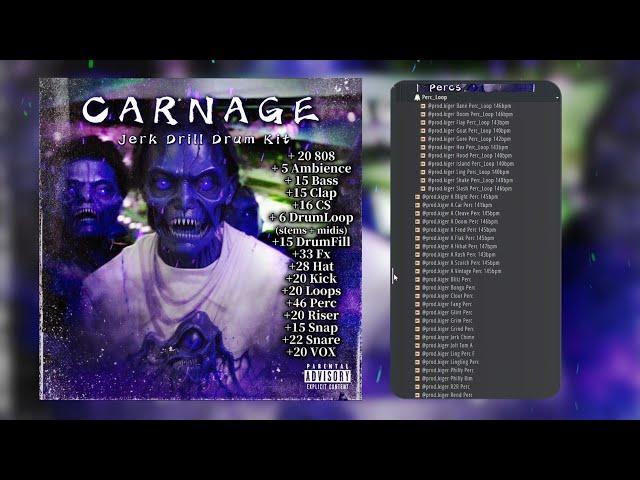 [FREE](400+) "Carnage" Jerk Drill X NY Drill Drum Kit (Kyle Richh, Dee Billz, Dthang, Sha EK...）