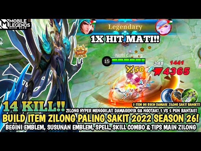 TERBARU! BUILD ZILONG PALING SAKIT 2022 SEASON 26 - ITEM ZILONG TERSAKIT 2022 - Mobile Legends