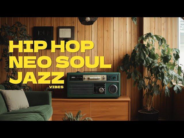  Ultimate Hip Hop Neo Soul & Jazz Mix  Perfect Background Vibes!