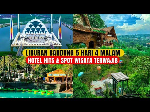 REKOMENDASI 4 HOTEL BANDUNG DAN 5 TEMPAT WISATA BANDUNG BUAT LIBURAN KELUARGA..! Wisata Bandung