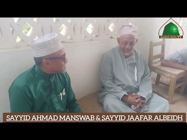 SAYYID AHMAD MANSWAB AL-AHDALY & SAYYID JAAFAR ALBEIDH ZIYARA YA WADAA J3