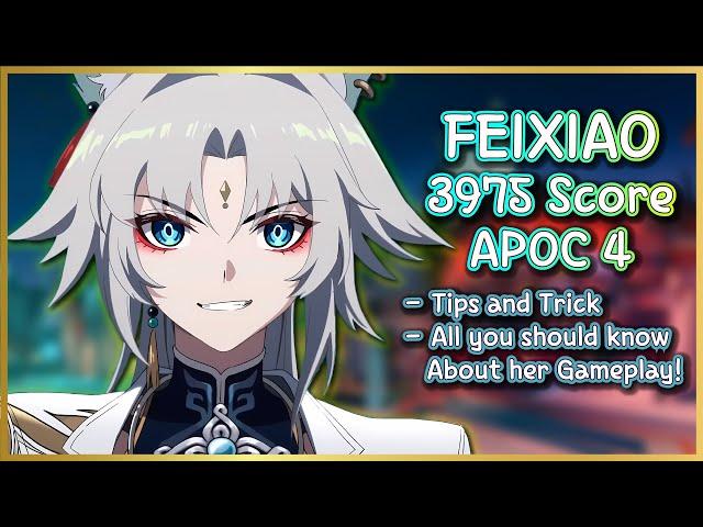 Feixiao 25 AV Apocalyptic Shadow 4 Clear! (3975) | Tips and Trick & All you should know about her!