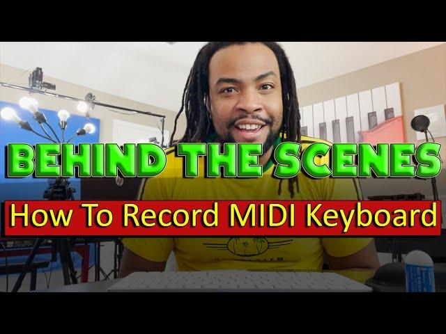 #183: How To Record MIDI Keyboard