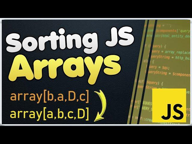 [JavaScript] Sorting Arrays Elements | Uppercase Lowercase Elements | JS Tutorial