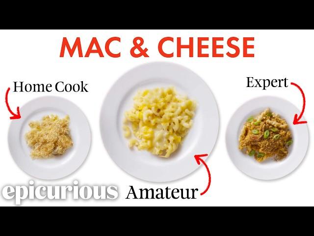 4 Levels of Mac and Cheese: Amateur to Food Scientist | Epicurious