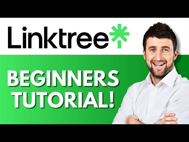 How To Use Linktree for Beginners | All Your Link in One Place | Linktree Tutorial