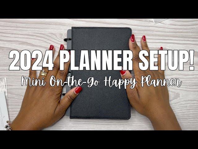 2024 PLANNER SET UP | ON-THE-GO MINI HAPPY PLANNER | 2024 PLANNER SET UP SERIES