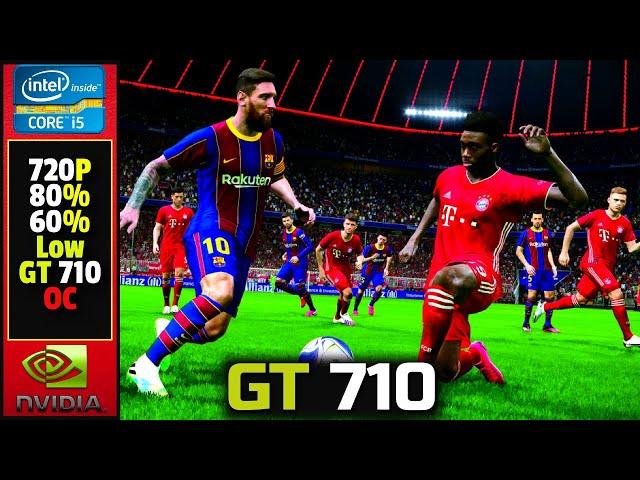 eFootball PES 2021 | GT 710 | I5 3470 | 10gb Ram