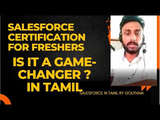 Salesforce Certification for Freshers: Is It a Game-Changer In Tamil #tamil #salesforce