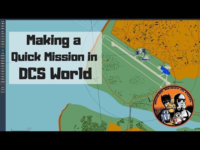 Making a Quick Mission in DCS World