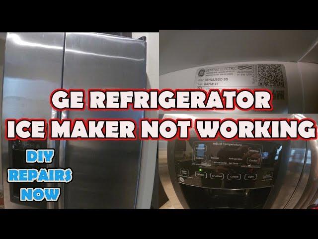 How to Fix GE Refrigerator Ice Maker NOT Working | Fridge NOT Making Any Ice | Model GSH25JSDDSS