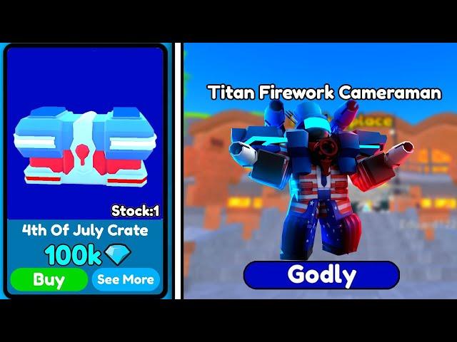 WOW NEW GODLY CRATE  TITAN FIREWORK CAMERAMAN NEW UPDATE  Toilet Tower Defense  Roblox