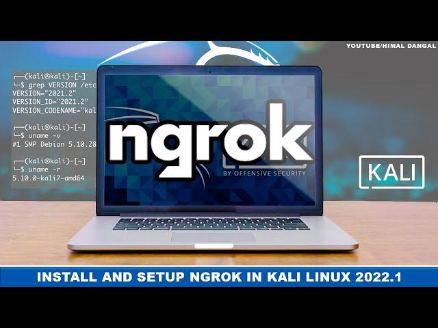 How to Install Ngrok on Kali Linux ? | Kali Linux 2022.1 | Start Local host in Kali Linux