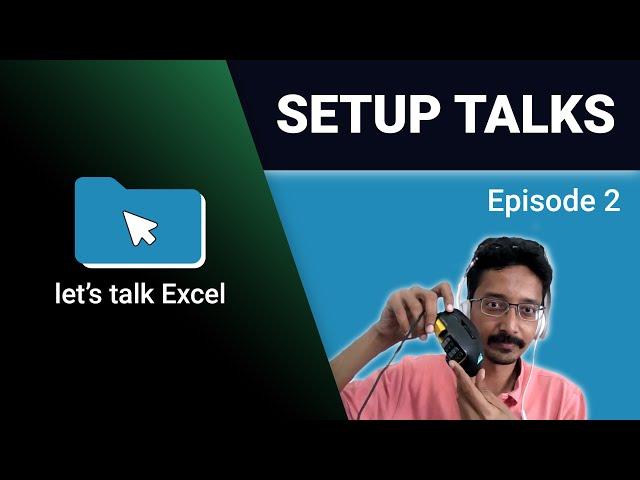 DON'T LISTEN TO "NO MOUSE IN EXCEL" PEOPLE! let's talk Excel - Episode 2