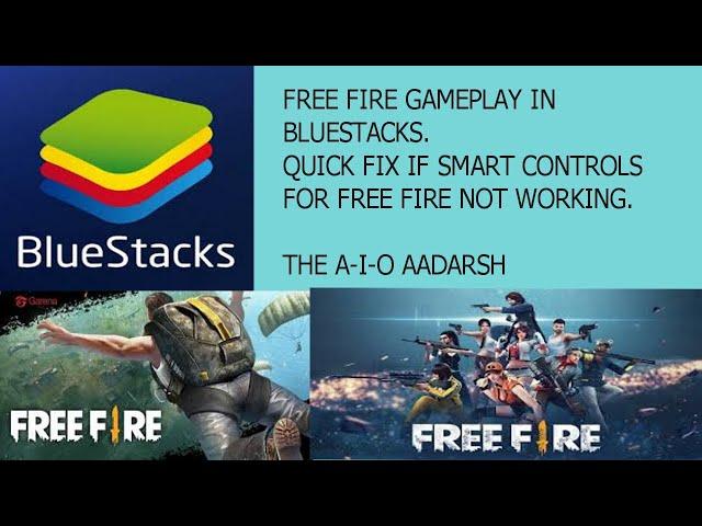 Fix Smart Controls not working in BlueStacks Free Fire | Free Fire GamePlay in BlueStacks |