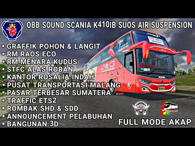 OBB BUSSID V3.6.1 SOUND SCANIA K410IB TURBO SUOS AIR SUSPENSION | RM MENARA KUDUS | FULL MODE AKAP