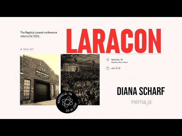 Diana Scharf "Inertia.js" - Laracon US 2023 Nashville