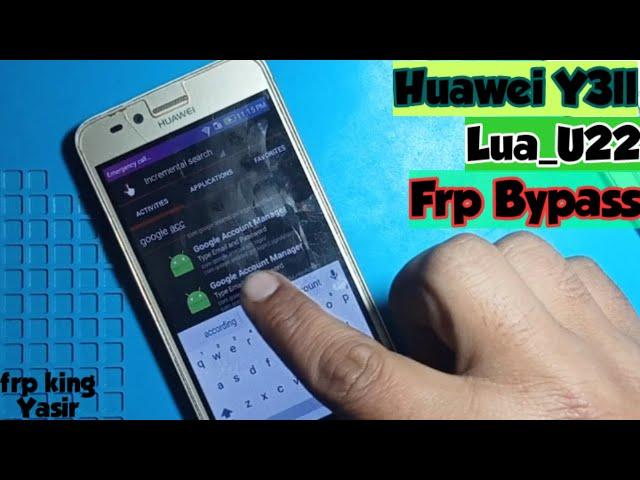 Huawei LUA-U22 FRP BYPASS|HUAWEI Y3II FRP BYPASS|HUAWEI LUA-U22 GOOGLE ACCOUNT UNLOCK WITHOUT PC|