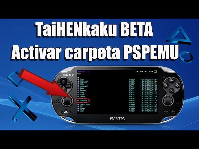 Activar Carpeta PSPEMU en Beta henkaku