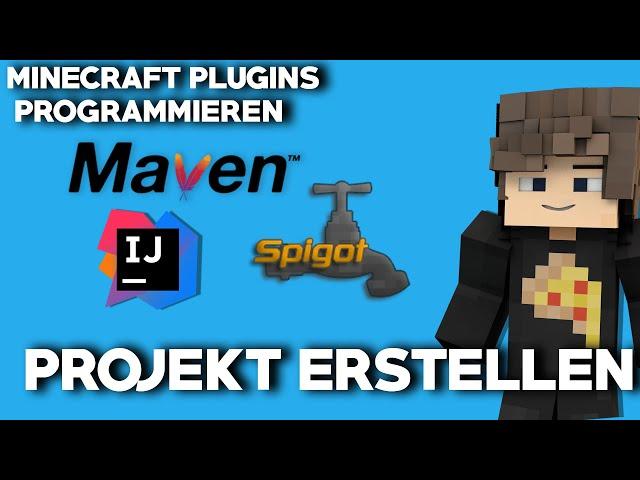 Minecraft Plugin Projekt einfach mit Maven und Intellij erstellen! (Minecraft Development Kit)