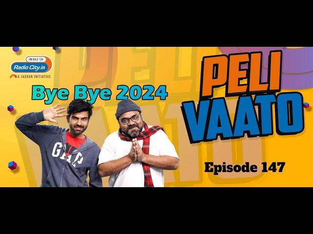 Peli Vaato Episode 147 with Kishor Kaka and RJ Harshil