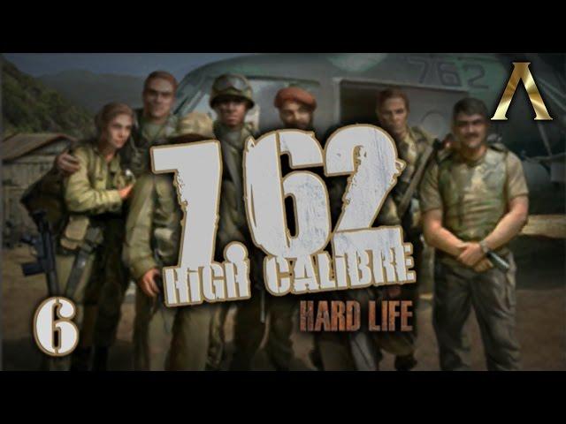 7.62 High Calibre - Hard Life Mod - Pt.6 "Heading Into Town"