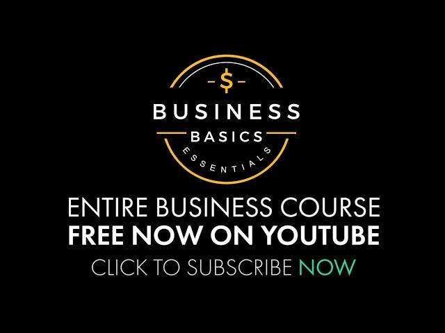 Business Basics Essentials: Free Online Business Course