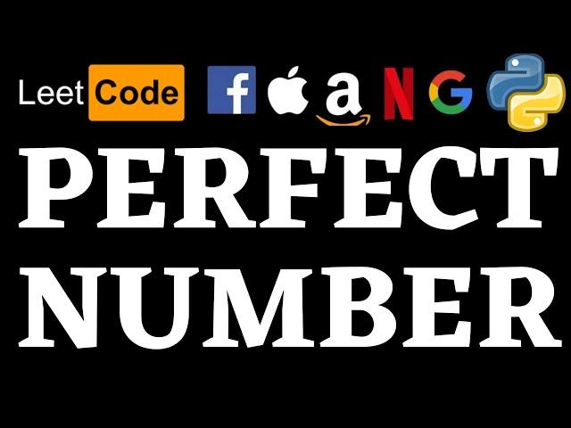 Perfect Number | Leetcode Python Solution | Python