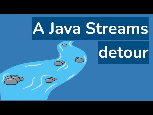 06 A Java streams detour (Reactive programming with Java - full course)