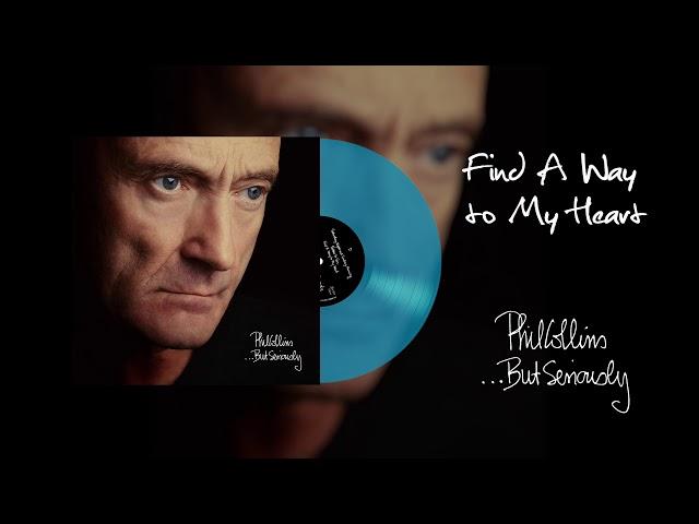 Phil Collins - Find A Way To My Heart (2016 Remaster Turquoise Vinyl Edition)