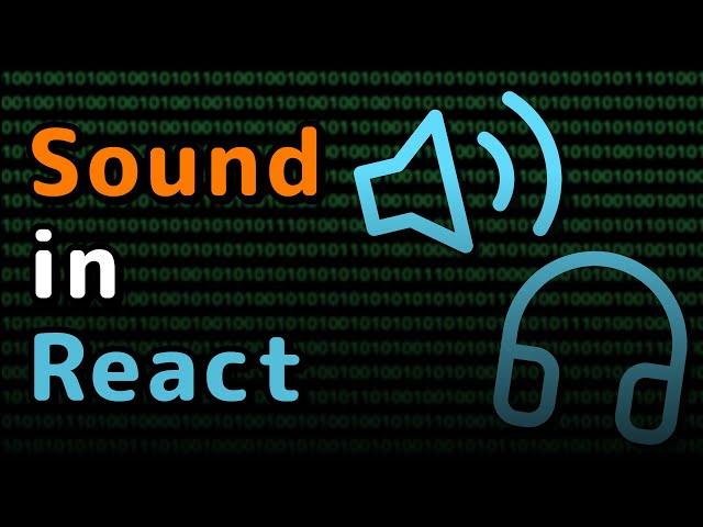 Playing Sounds in Your React App | Tutorial