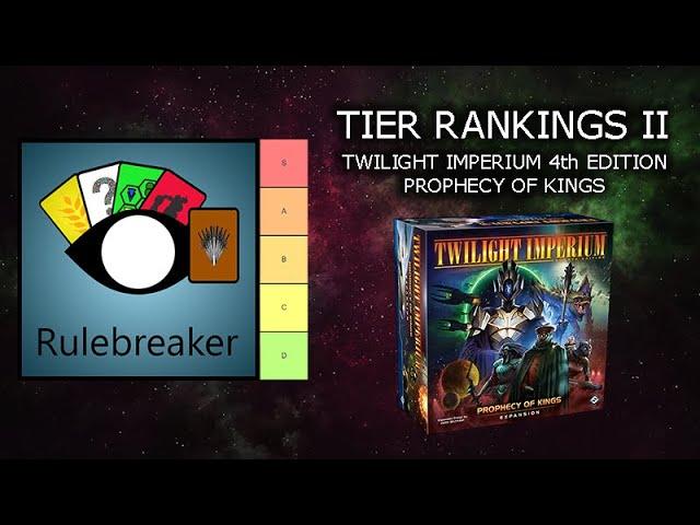 Tier Ranking the Races II - Twilight Imperium 4th Edition: Prophecy of Kings update