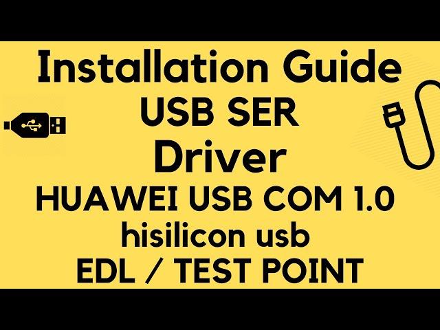 USB SER Driver Installation Guide | HUAWEI USB COM 1.0 Driver Manually Update Tutorial