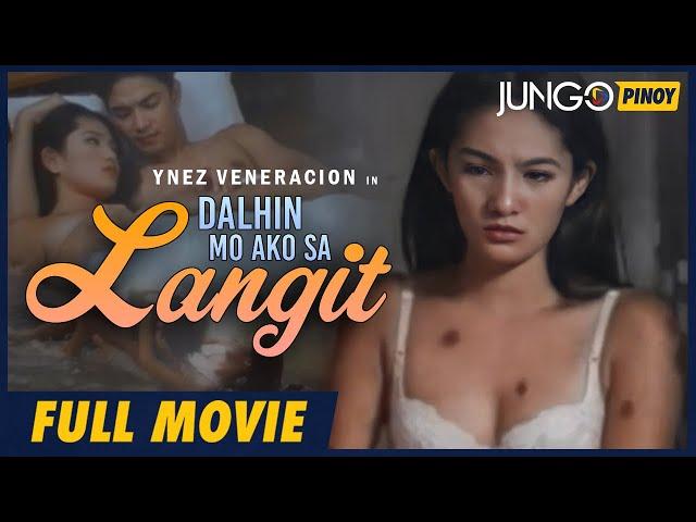 Dalhin Mo Ako Sa Langit | Ynez Veneracion | Full Tagalog Drama Movie