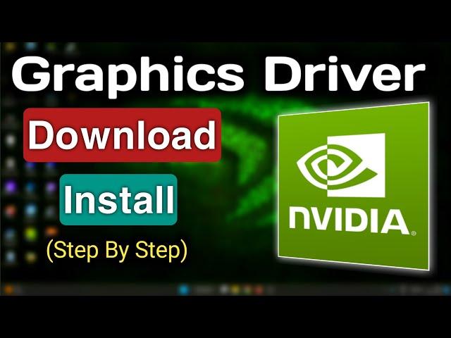 How to Download and Install Nvidia Graphics Driver in Pc/Laptop