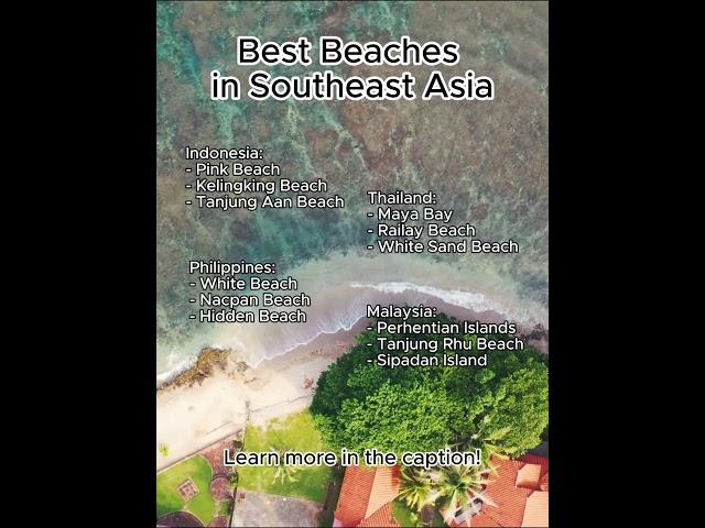 Best Beaches In Southeast Asia