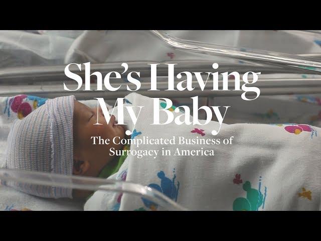 She's Having My Baby: The Complicated Business of Surrogacy in America | ELLE