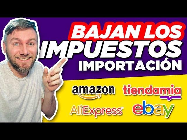 ¡IMPORTANTE!  IMPUESTOS DE IMPORTACION  | ¡AHORA más fácil importar!