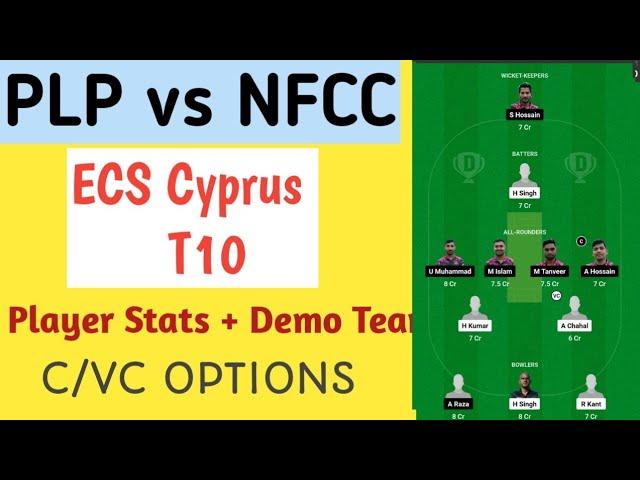 plp vs nfcc dream11 prediction,plp vs nfcc dream11 team, plp vs nfcc ecs cyprus t10 dream11 team