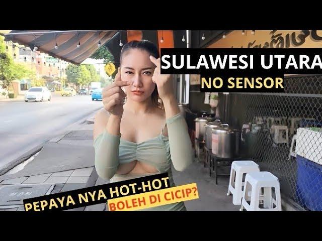 DIJAMIN GAK MAU PULANG !! BANYAK BIDADARI DI SULAWESI UTARA