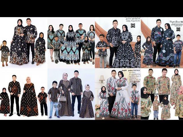 56+ MODEL BATIK COUPLE KELUARGA TERBARU COCOK UNTUK ACARA KELUARGA DAN PESTA PERNIKAHAN