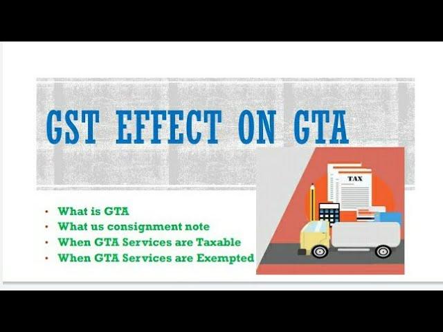 Goods and Services tax on Goods Transport Agency Service