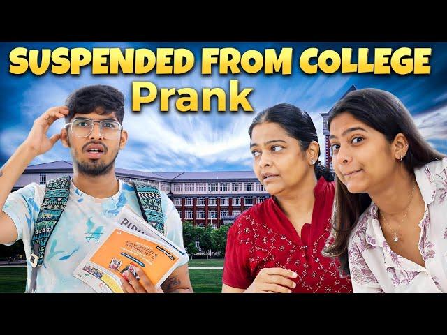 SUSPENDED FROM COLLEGE  PRANK ON PRANAV  || @JustBananaPranav @momfluencer #sneholic #prank