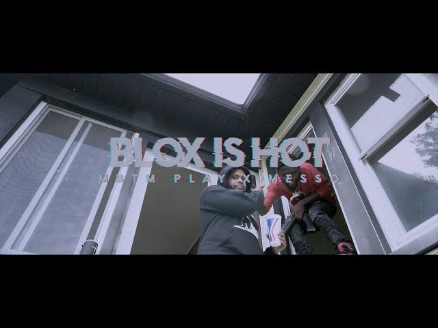 MBTM PLAY X MESSO X BLOX IS HOT |Shot By PylitFilms