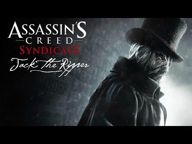 Assassins Creed Syndicate Jack The Ripper DLC (Full Playthrough)